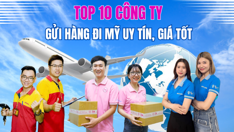 công ty gửi hàng đi mỹ uy tín