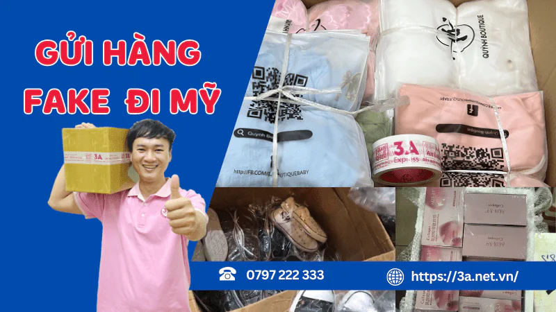 Gửi hàng fake đi Mỹ an toàn | Nhận hàng nhanh chóng 1 gửi hàng fake đi mỹ